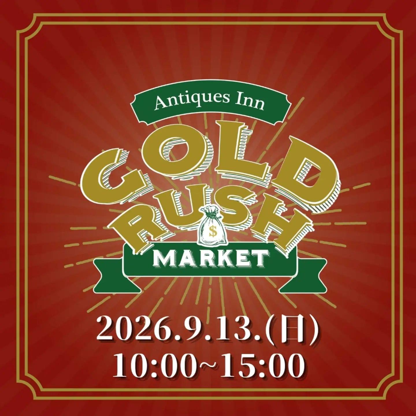 GOLD RUSH MARKET 古河
